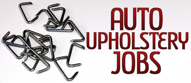 Auto Upholstery - The Hog Ring - Jobs 2
